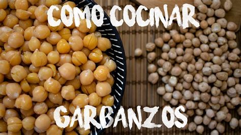 Los garbanzos, usualmente, se hierven. Cómo cocinar garbanzos a la PERFECCIÓN - YouTube