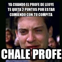 Colocar las cartas apiladas boca abajo. Meme crying peter parker - Ya cuando el profe de leoye te quita 2 puntos por estar comiendo con ...