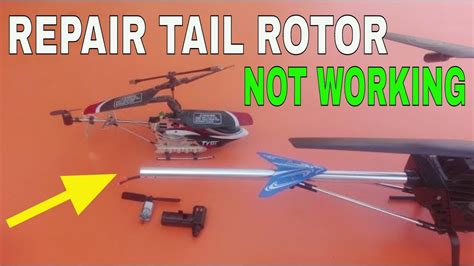 How To Repair Tail Rotor Not Working How To Repair Remote Control