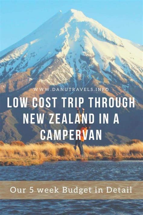 Low Cost Trip Through New Zealand In A Campervan Danu Travels Trip