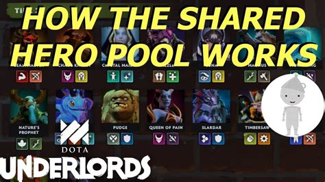 How The Shared Hero Pool Works In Dota Underlords Youtube