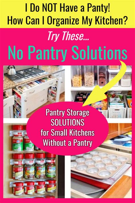 Here's a no kitchen pantry idea with purpose! No Pantry? How To Organize a Small Kitchen WITHOUT a ...