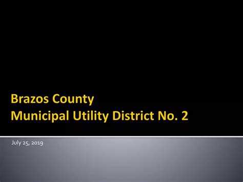 Brazos County MUD No. 2 | PPT