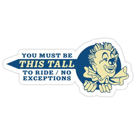 You Must Be This Tall To Ride Stickers By Keepers Redbubble