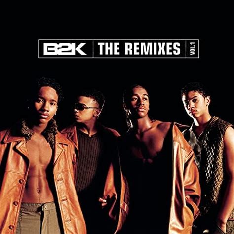 Amazon Music B2kのb2k The Remixes Vol 1 Jp