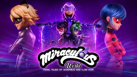 Watch Miraculous World Paris Tales Of Shadybug And Claw Noir 2023