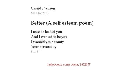 Better A Self Esteem Poem By Cassidy Wilson Hello Poetry