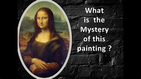 10 Amazing Facts About Mona Lisa Youtube