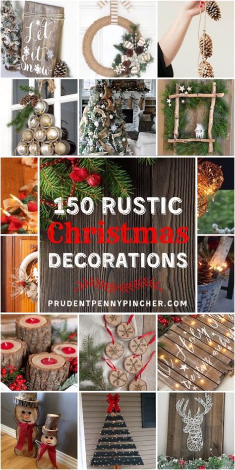 150 Diy Rustic Christmas Decorations Prudent Penny Pincher