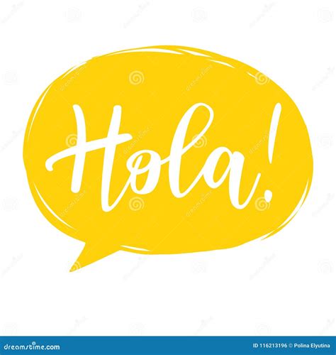 Vector Illustration Of Hola Calligraphy Spanish Translation Of Hello