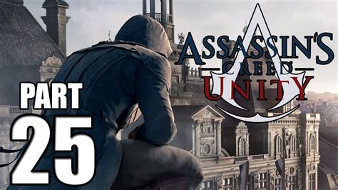 Assassin S Creed Unity Walkthrough Gameplay Part 25 Starving Times