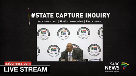 Watch State Capture Inquiry 29 October 2019 Sabc News Breaking