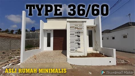 45 macam desain rumah minimalis type 36 60 paling populer di dunia. RUMAH MINIMALIS TYPE 36/60 CORDOVA LIVING KPR SYARIAH TASIKMALAYA - YouTube