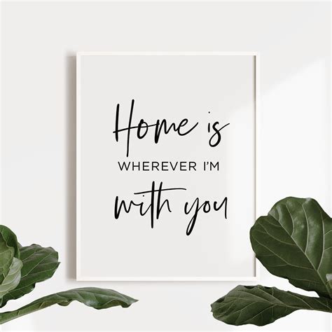 home is wherever i m with you home sign home wall decor etsy
