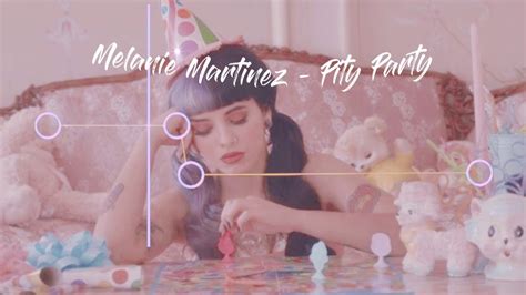 Pity Party Slowed Melanie Martinez Pity Party Youtube