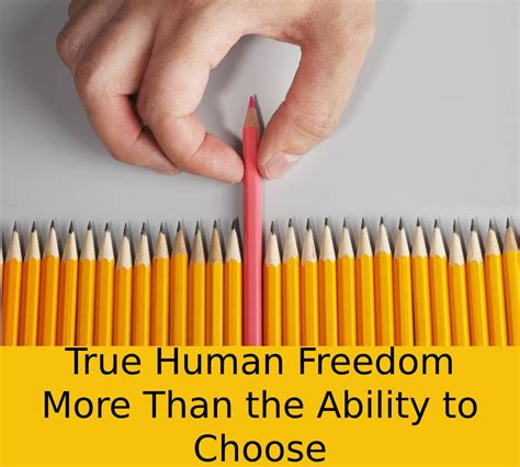 Human Freedom Is Your Definition Adequate