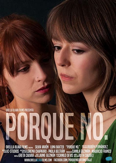 Porque No Película 2016 Tráiler Resumen Reparto Y Dónde Ver Dirigida Por Ruth Caudeli