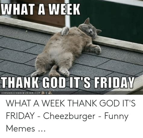 There's a huge collection of friday memes to suit every taste and preference and for any purpose. 23 Thank God It's Friday Meme Images & Pictures - Picss Mine