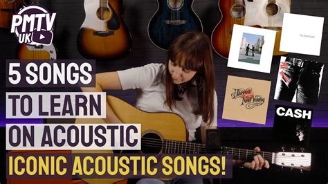 5 Top Acoustic Guitar Songs Megs 5 Most Iconic Songs To Learn On