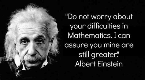I Dont Think So Einstein Albert Einstein Math Quotes