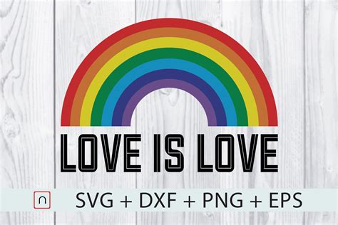 Love Is Lovegay Pridelgbt Rainbow Svg By Novalia