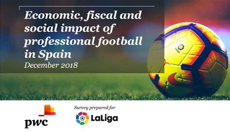 Professional Football Is Worth Over €1568b To The Spanish Economy