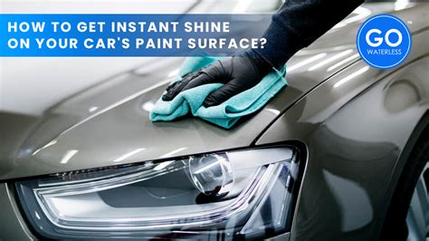 How To Make Your Car Shine GoWaterless