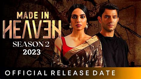 Made In Heaven Season 2 Release Date Amazon Prime Sobhita D Made