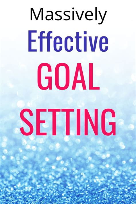 Effective Goal Setting Tips Set Goals Stay Focused And Achieve Your