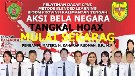 VIDEO AKSI BELA NEGARA TANGKAL HOAX MULAI SEKARANG LATSAR CPNS TA