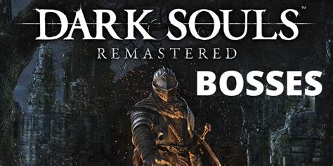 All Dark Souls Bosses Ds1 Remastered Bestreamer