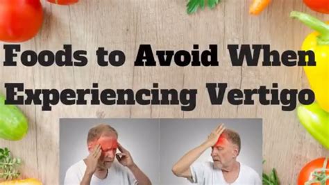 Foods To Avoid For Vertigo And Dizziness Vertigo Exercises Youtube