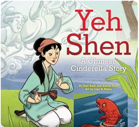 Faraway wanders (tian ya ke) wtitten by pries. Yeh Shen a Chinese Cinderella Story from China | Chinese lessons, Fairy tales unit, Fairy tale theme