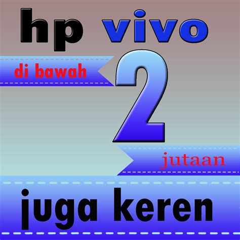 Nih, review 5 rekomendasi smartphone android murah & terbaru. cari spesikasi HP bekas dibawah 2 jutaan baca disini aja