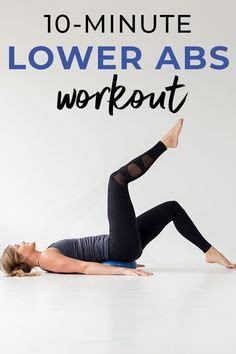 Minute Lower Ab Workout For Women Video Nourish Move Love Lower Ab Workouts Lower Abs