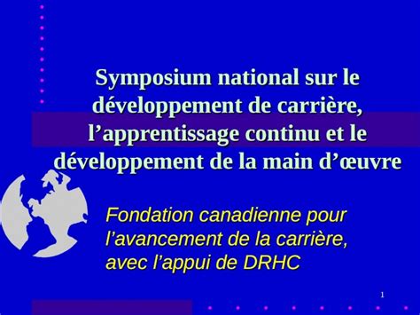 Ppt Fondation Canadienne Pour Lavancement De La Carrière Avec Lappui De Drhc Dokumentips