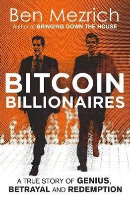 The bloomberg billionaires index is a daily ranking of the world's richest people. Bitcoin Billionaires : Ben Mezrich : 9781408711903