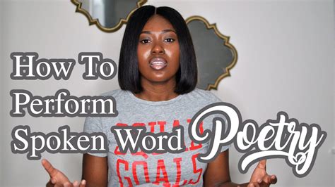 How To Perform Like Your Favorite Spoken Word Poet Tips For Beginners