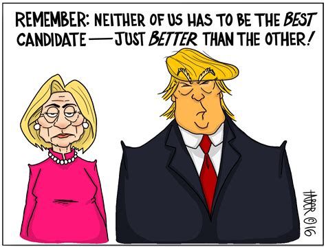 Election 2016 Choices The Cartoons Of Forest Taber