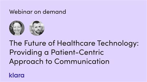 The Future of Healthcare Technology: Providing a Patient-Centric