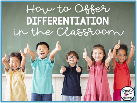 How To Offer Differentiation In The Classroom Rockin Resources