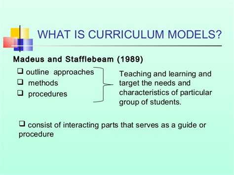 Models of curriculum designing and development. Curriculum models and types