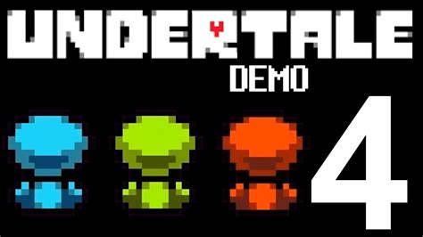 Buttons Undertale Demo Part 4 Youtube