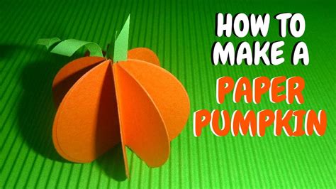 How To Make A Paper Pumpkin Fall Crafts For Kids Youtube