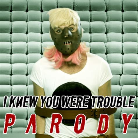 I Knew You Were Trouble Parody By Bart Baker Single Musical Parody Reviews Ratings Credits