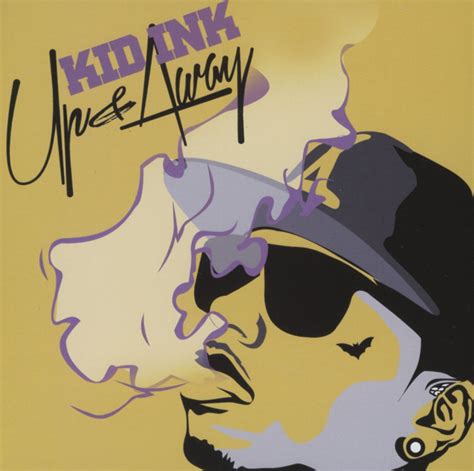 Up And Away Kid Ink Kid Ink Amazonfr Musique