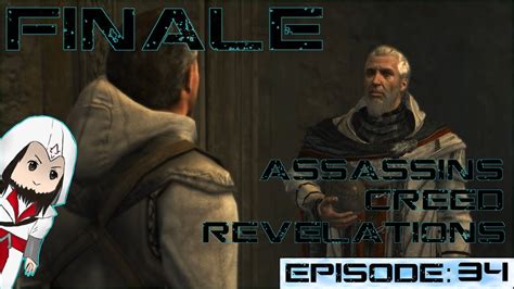 Assassins Creed Revelations The Epic Ending Episode 34 Finale YouTube