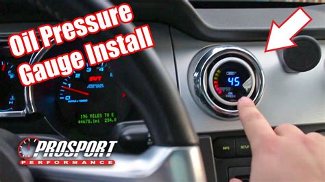 How To Install An Oil Pressure Gauge In Your Car Prosport Oil
