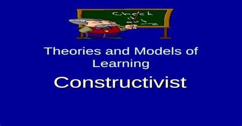 Constructivist Learning Theory Ppt Powerpoint
