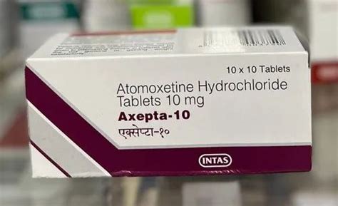 Axepta Atomoxetine Tablet Intas Pharmaceuticals Ltd 10 Tabletsstrip